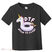 Funny Dtf River Tubing Down To Float Summer Float Trip Toddler T-Shirt thumb 0