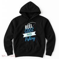 Father's Day Reel Cool Papa Fishing Gift Fishing Dad Hoodie thumb 0
