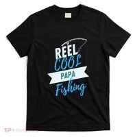 Father's Day Reel Cool Papa Fishing Gift Fishing Dad T-Shirt thumb 0