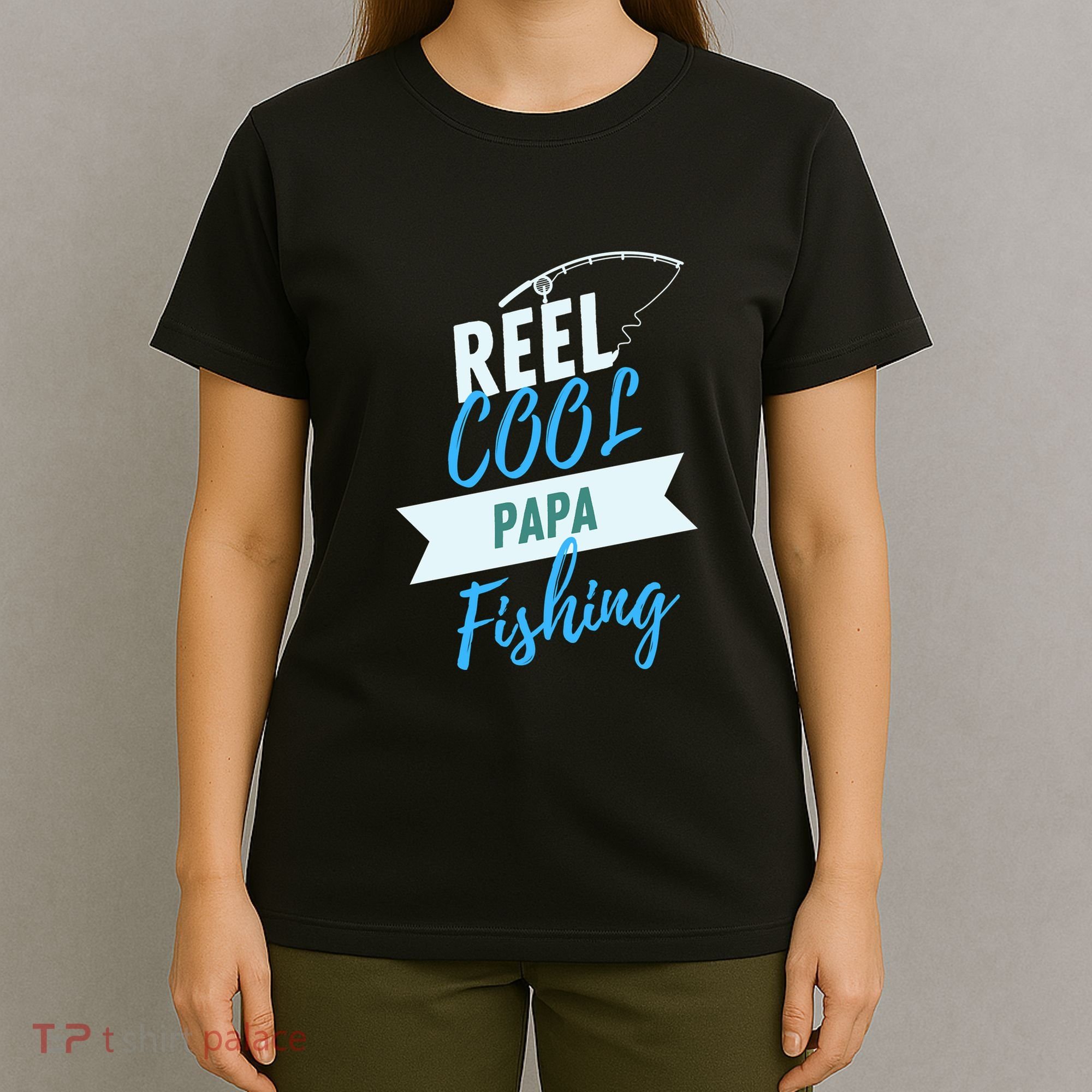 Father's Day Reel Cool Papa Fishing Gift Fishing Dad T-Shirt