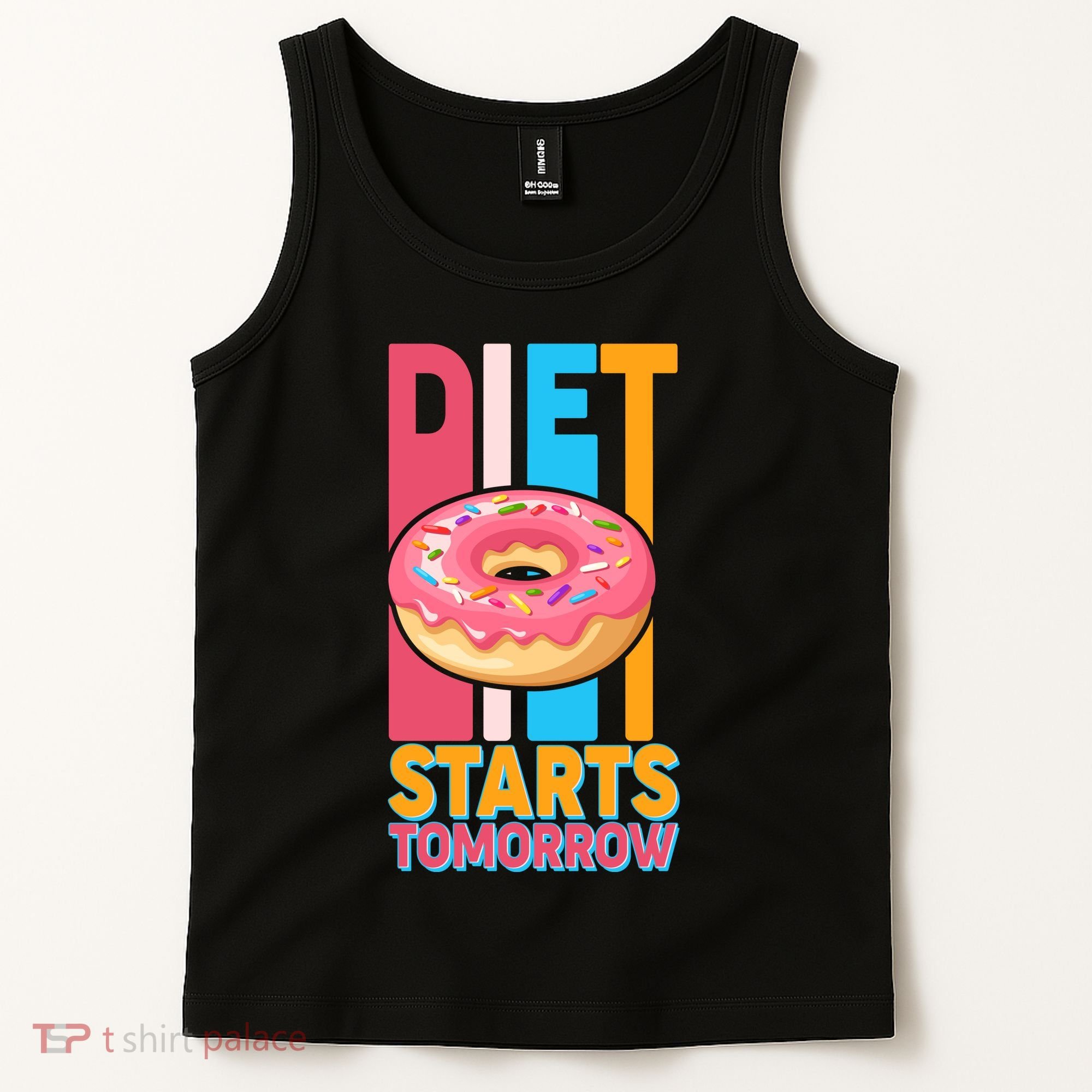 Funny Diet Starts Tomorrow Donut Love Tank Top