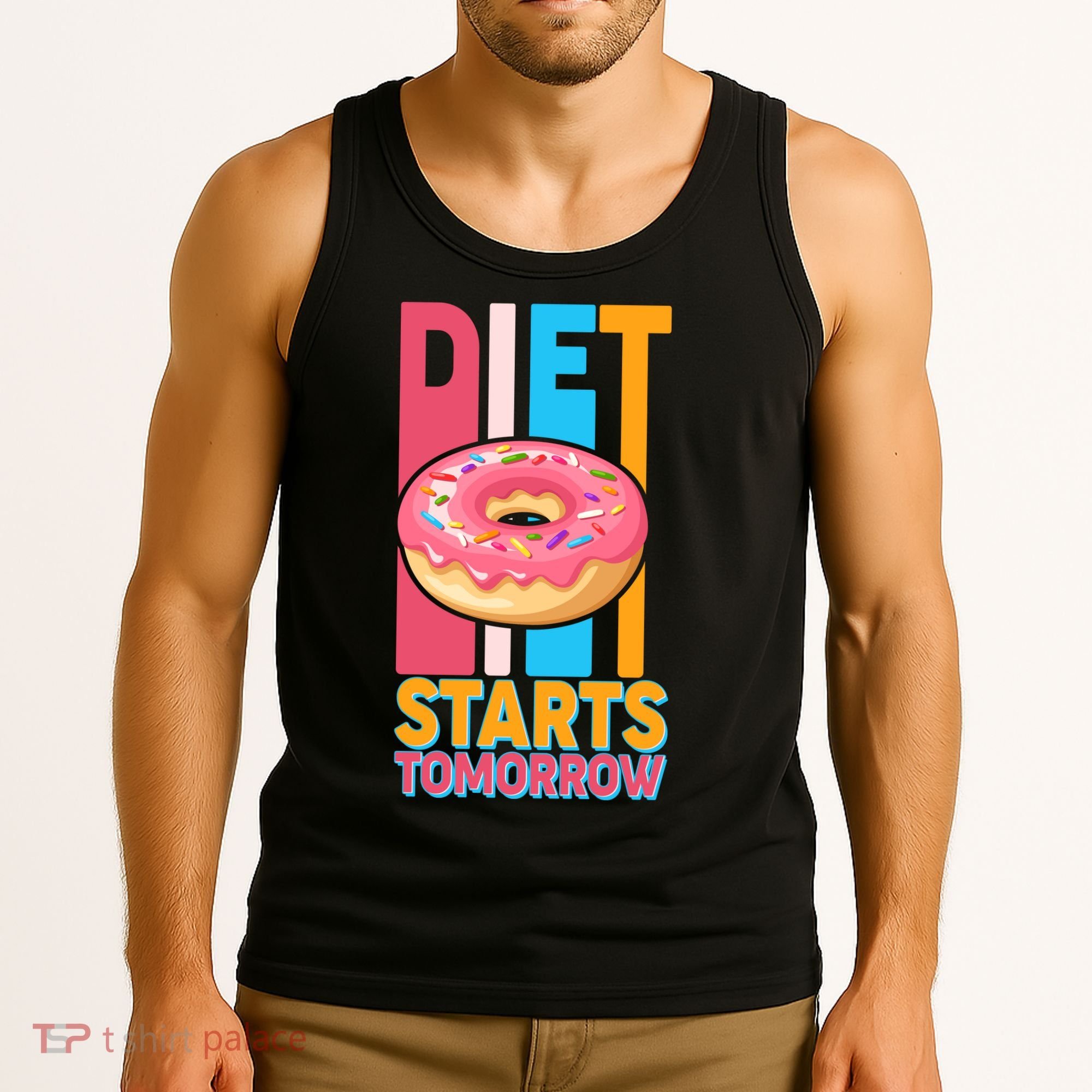 Funny Diet Starts Tomorrow Donut Love Tank Top