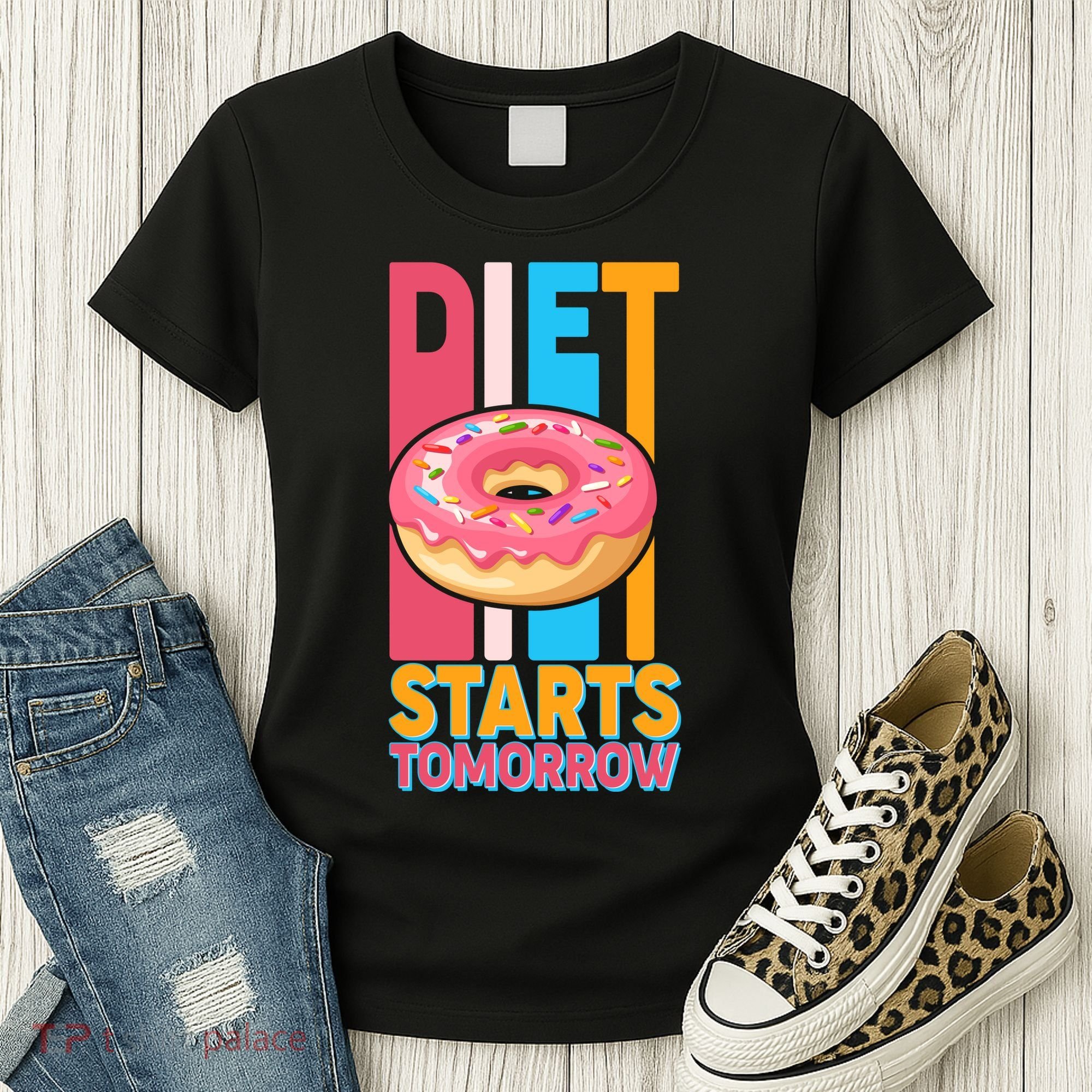 Funny Diet Starts Tomorrow Donut Love Women's T-Shirt