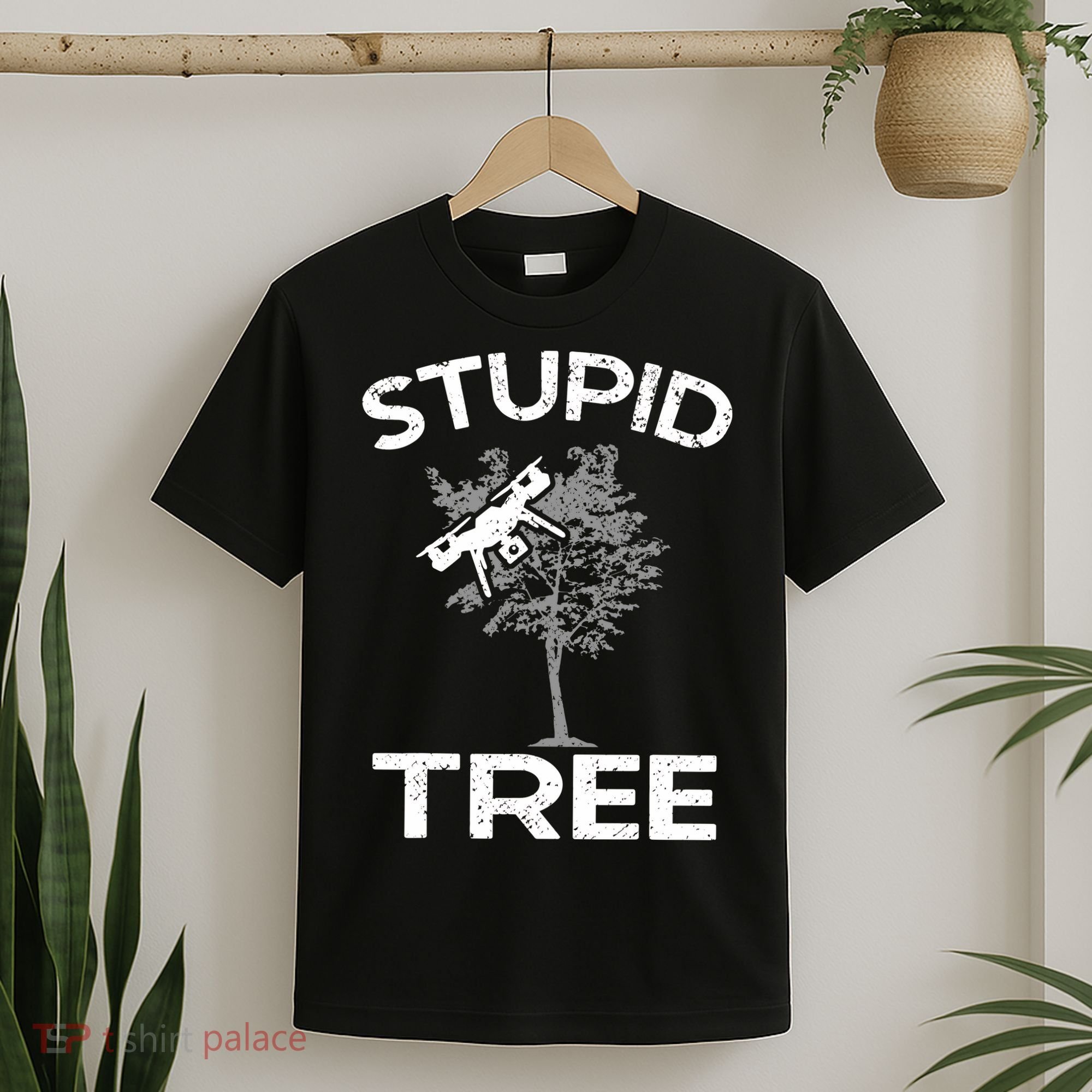 Funny Drones Stupid Tree Rc Drone Pilot Quadcopter Fpv T-Shirt