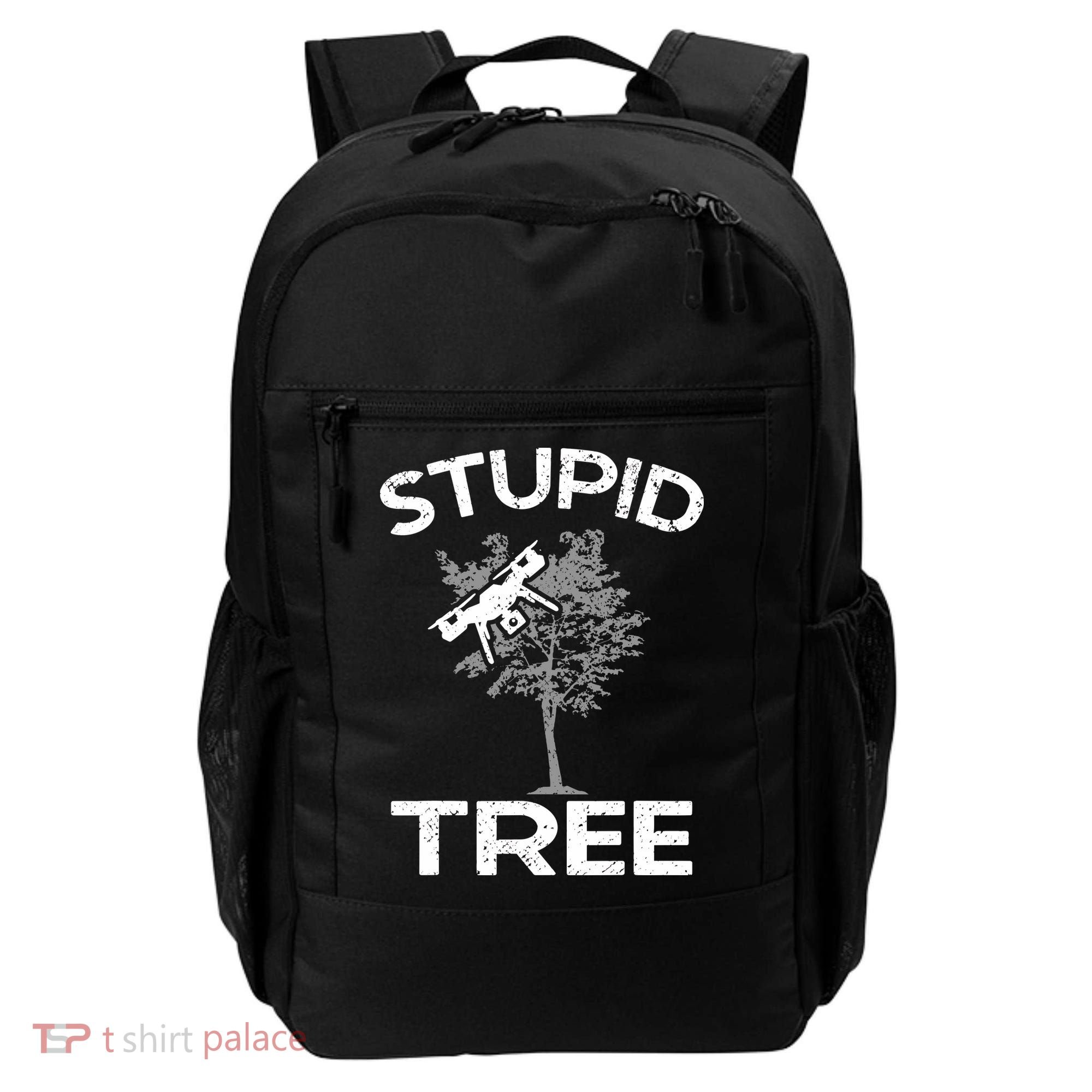 Funny Drones Stupid Tree Rc Drone Pilot Quadcopter Fpv Backpack