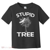 Funny Drones Stupid Tree Rc Drone Pilot Quadcopter Fpv Toddler T-Shirt thumb 0