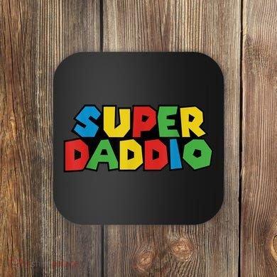 Fathers Day Super Daddio Coaster