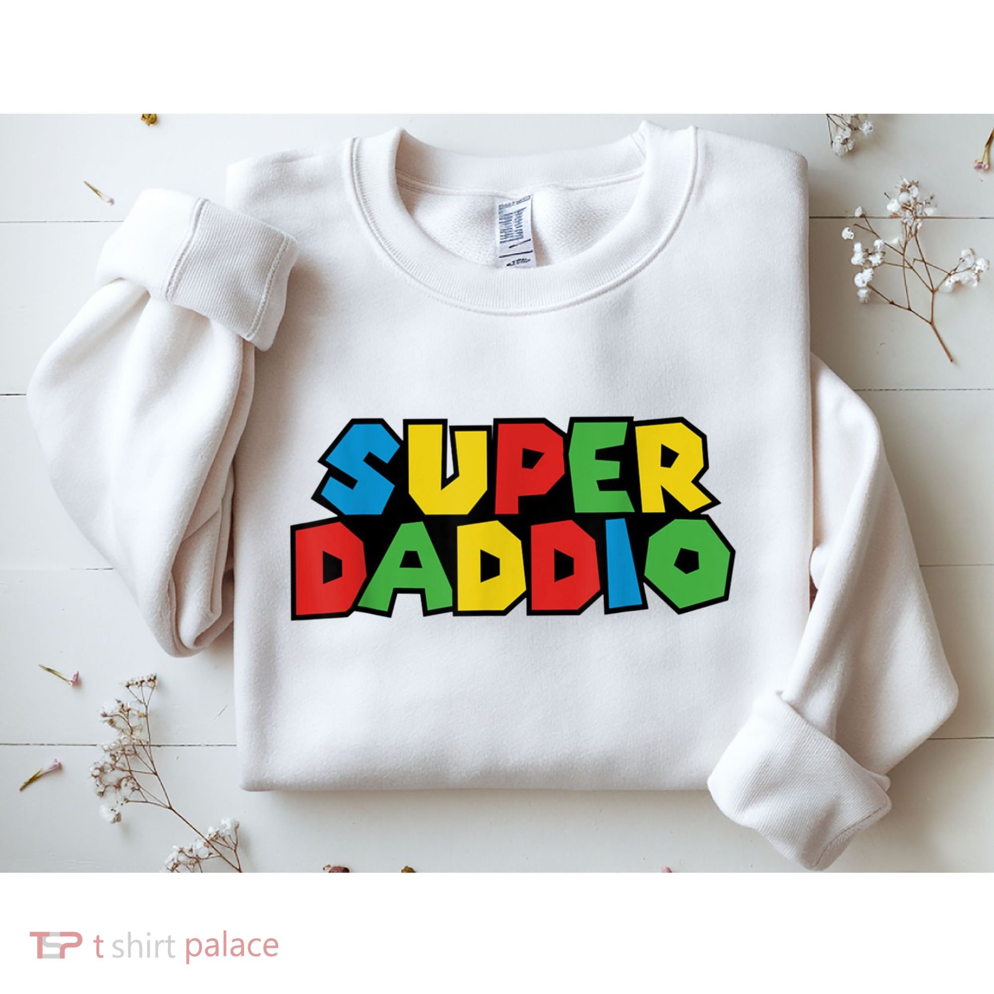Fathers Day Super Daddio Sweatshirt