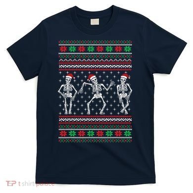 Funny Dancing Skeletons Ugly Christmas Sweater T-Shirt