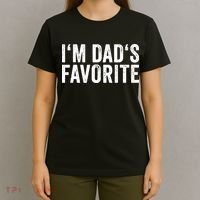Favorite Daughter Son Child Boy Girl Im Dads Favorite T-Shirt thumb 4