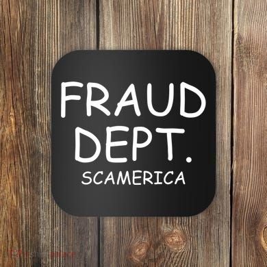 Fraud Dept Scam America Coaster