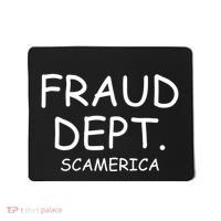 Fraud Dept Scam America Mousepad thumb 0