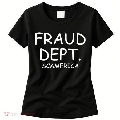 Fraud Dept Scam America Women's T-Shirt