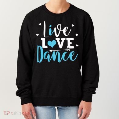 Funny Dancing Saying Dancer Dancing Lover Dance Women's Sweatshirt