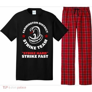 Farmington District Strike Team Strike Hard Strike Fast Pajama Set