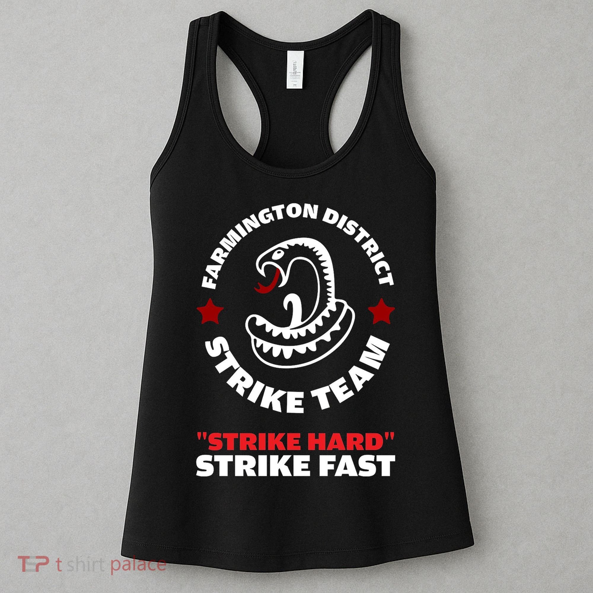 Farmington District Strike Team Strike Hard Strike Fast Women's Tank Top