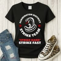 Farmington District Strike Team Strike Hard Strike Fast Women's T-Shirt thumb 3