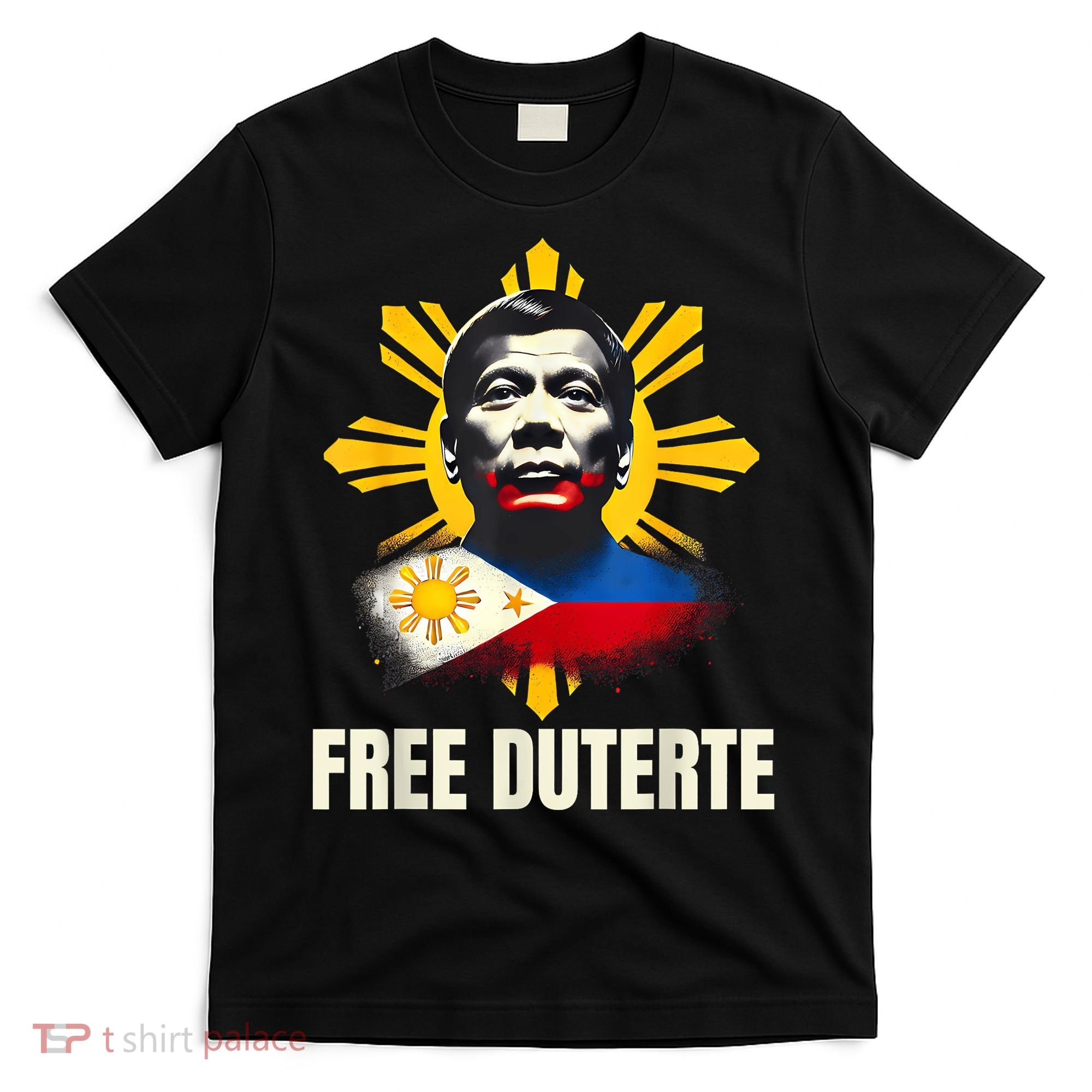 Free Duterte Supporter President Rodrigo Digong Patriots T-Shirt