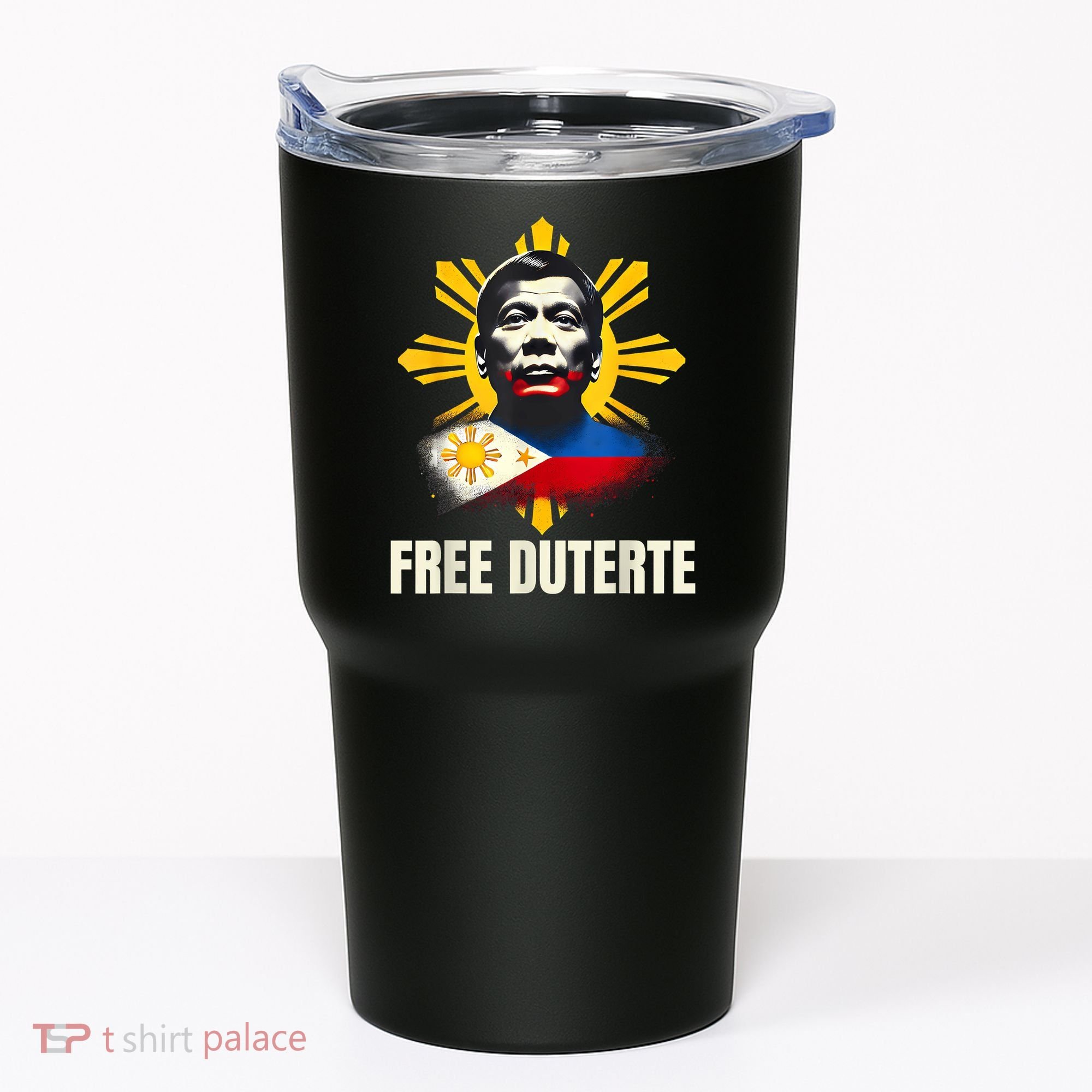 Free Duterte Supporter President Rodrigo Digong Patriots Tumbler