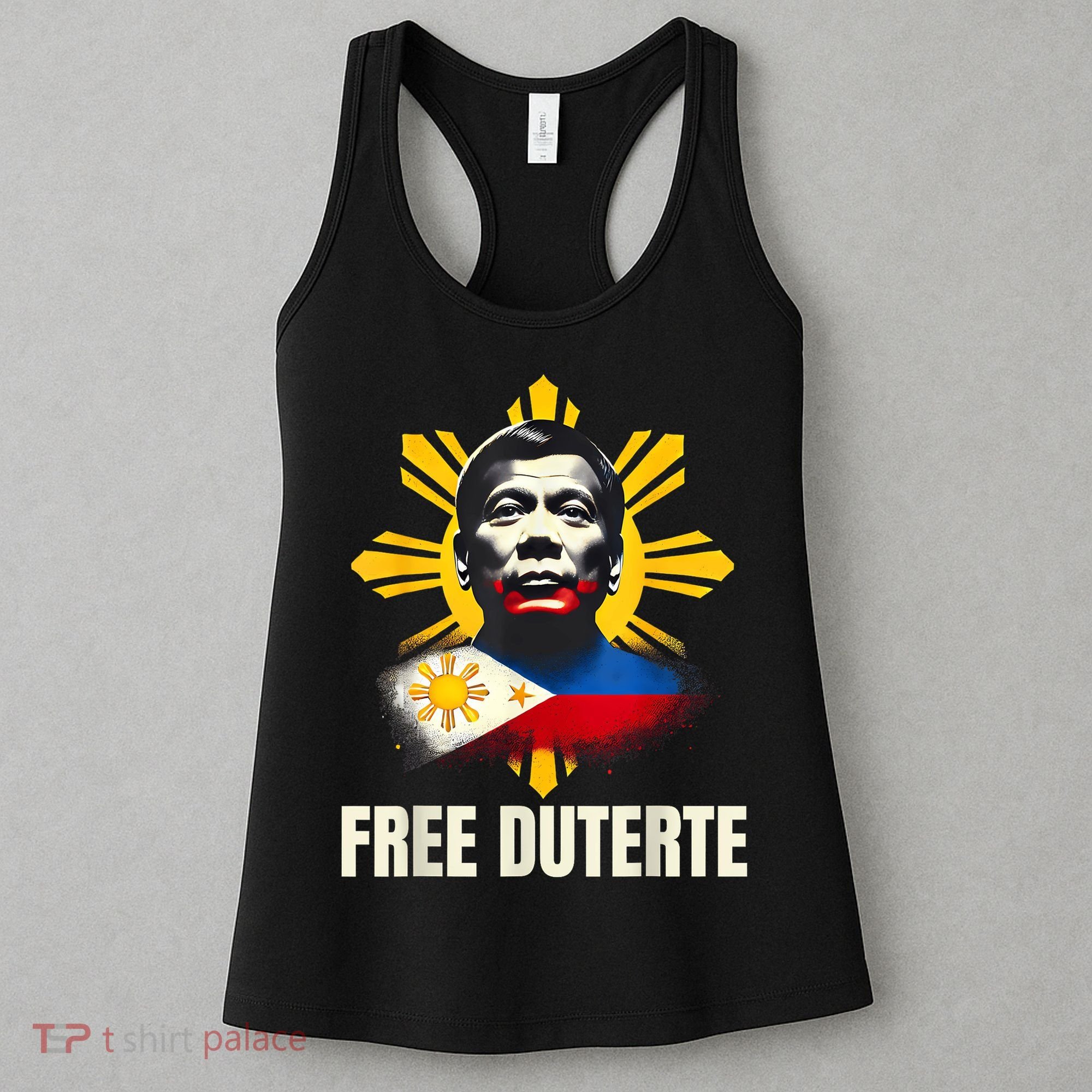 Free Duterte Supporter President Rodrigo Digong Patriots Women's Tank Top