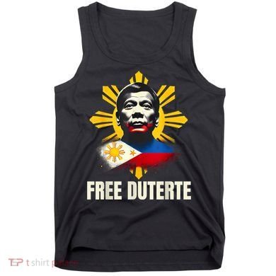 Free Duterte Supporter President Rodrigo Digong Patriots Tank Top