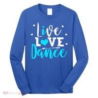 Funny Dancing Saying Dancer Dancing Lover Dance Long Sleeve Shirt thumb 0