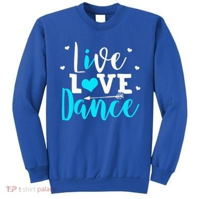 Funny Dancing Saying Dancer Dancing Lover Dance Sweatshirt