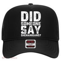 Funny Did Someone Say Shenanigans St Patricks Day Costume Hat thumb 0