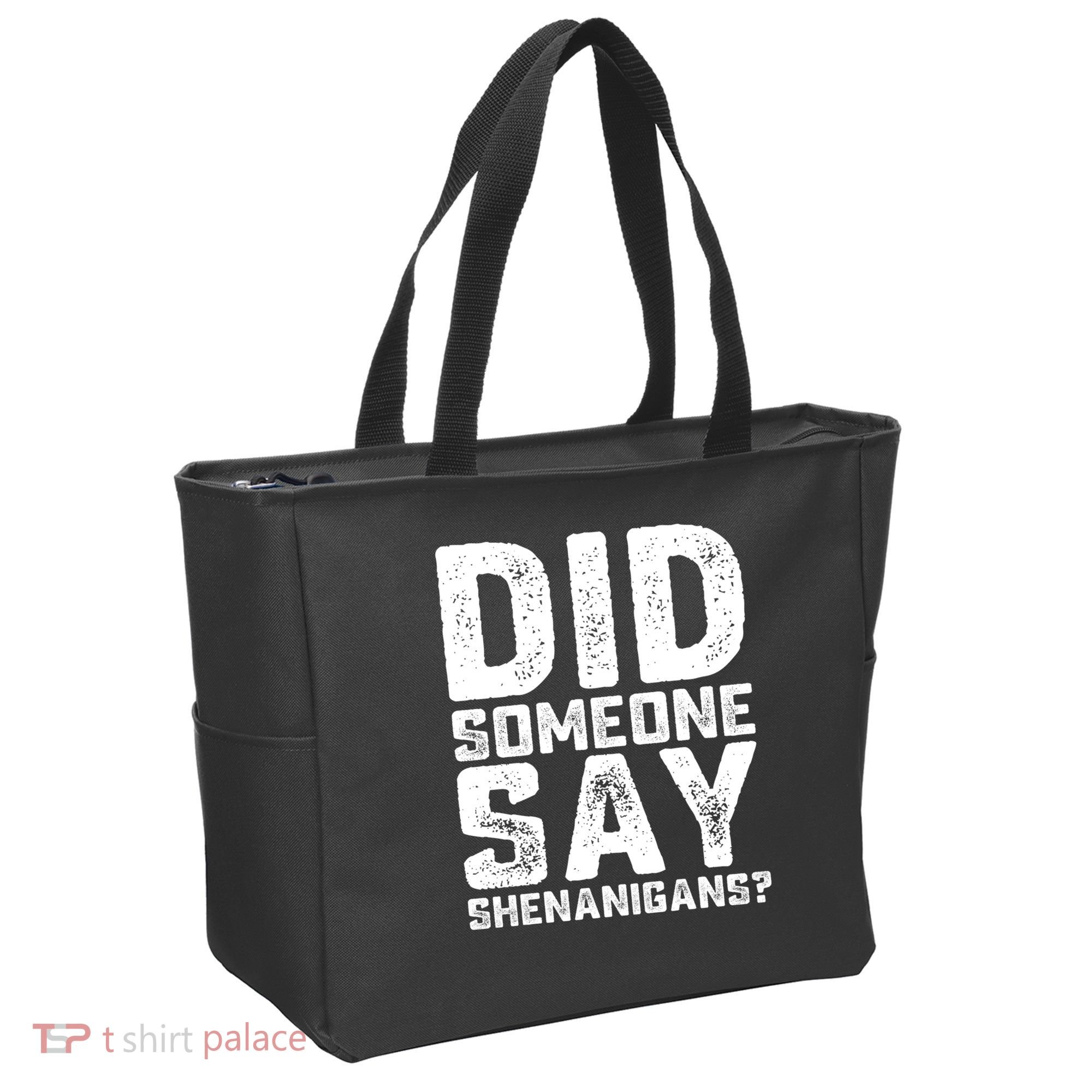 Funny Did Someone Say Shenanigans St Patricks Day Costume Tote Bag