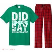 Funny Did Someone Say Shenanigans St Patricks Day Costume Pajama Set thumb 0