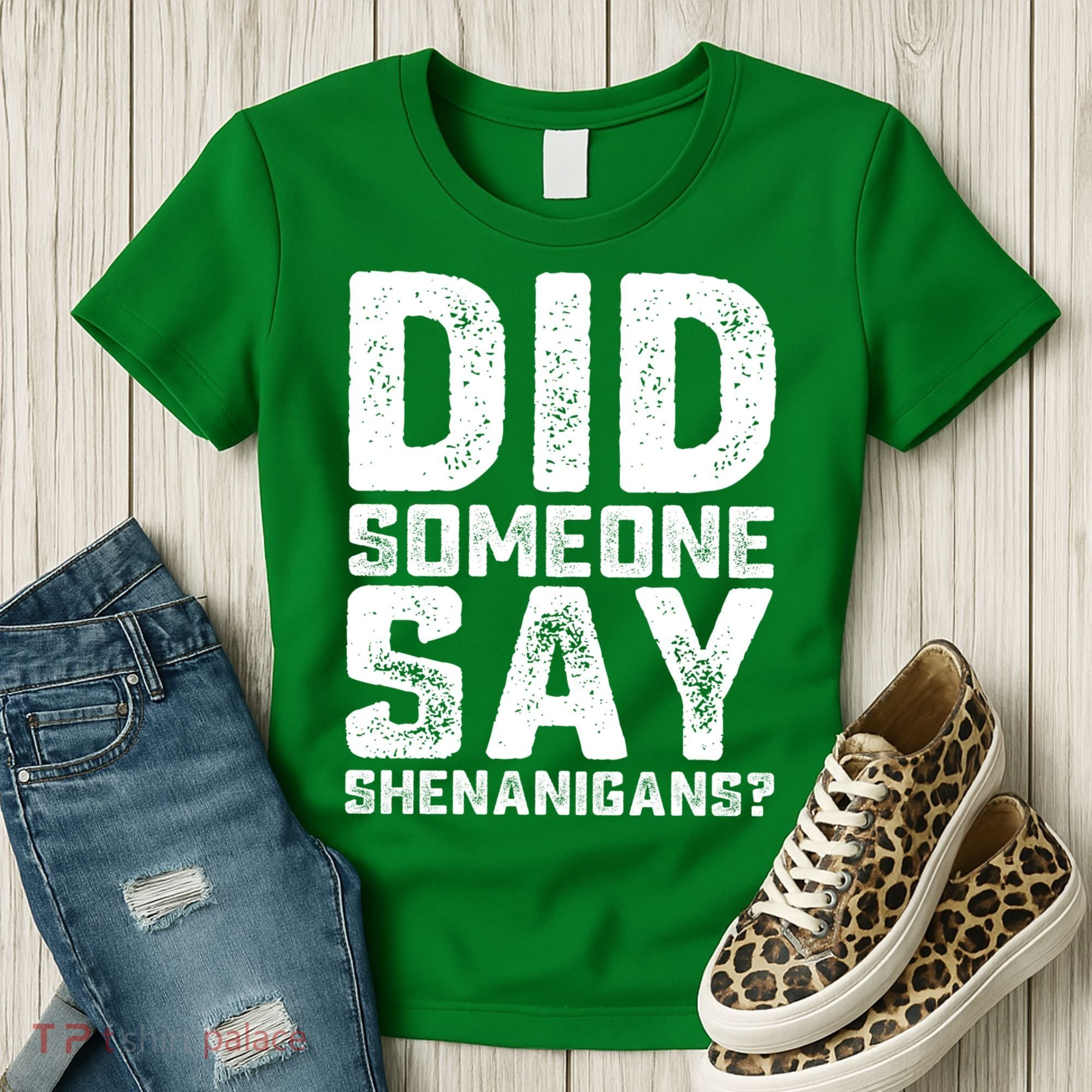 Funny Did Someone Say Shenanigans St Patricks Day Costume Women's T-Shirt