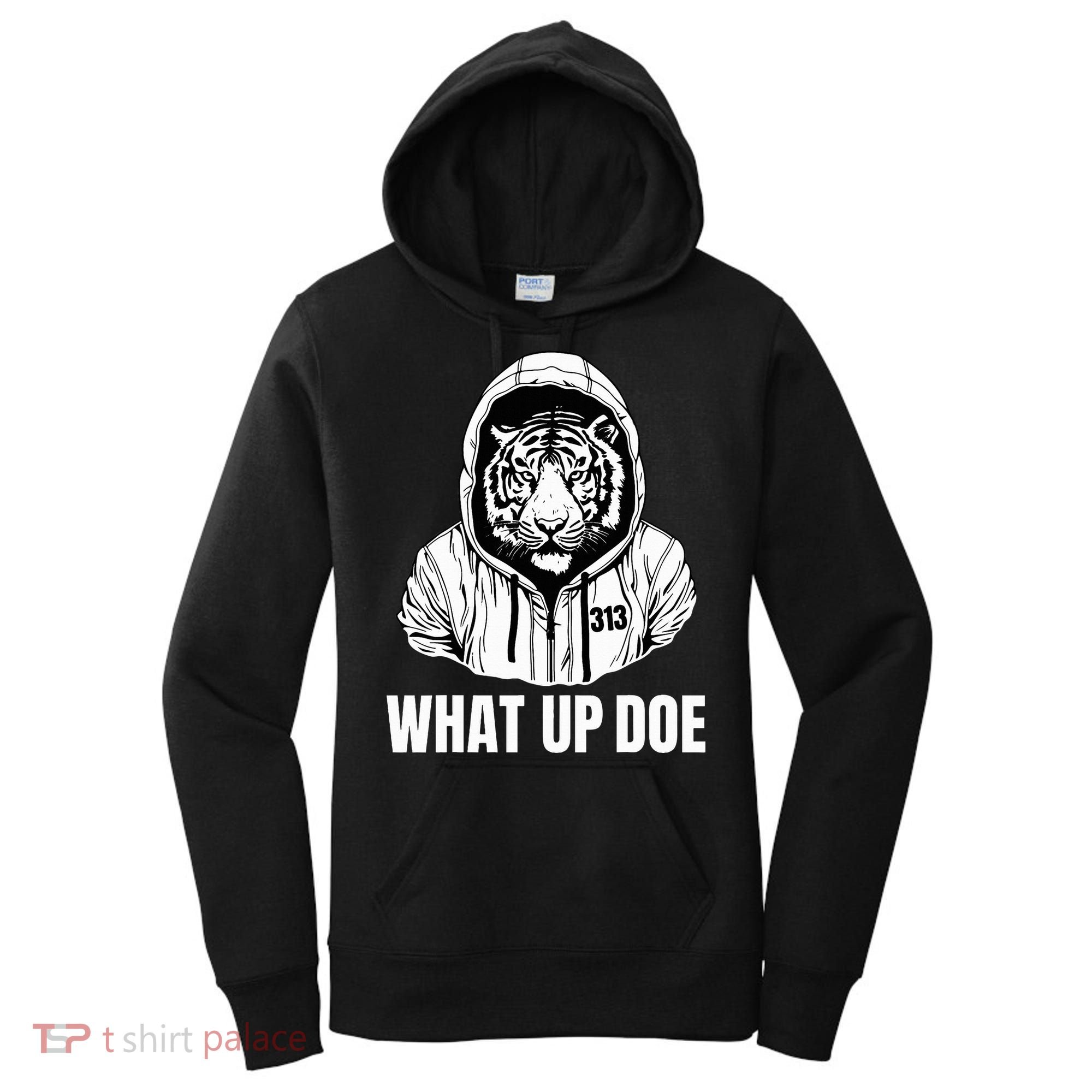 Funny Detroit Slang What Up Doe 313 Women's Hoodie