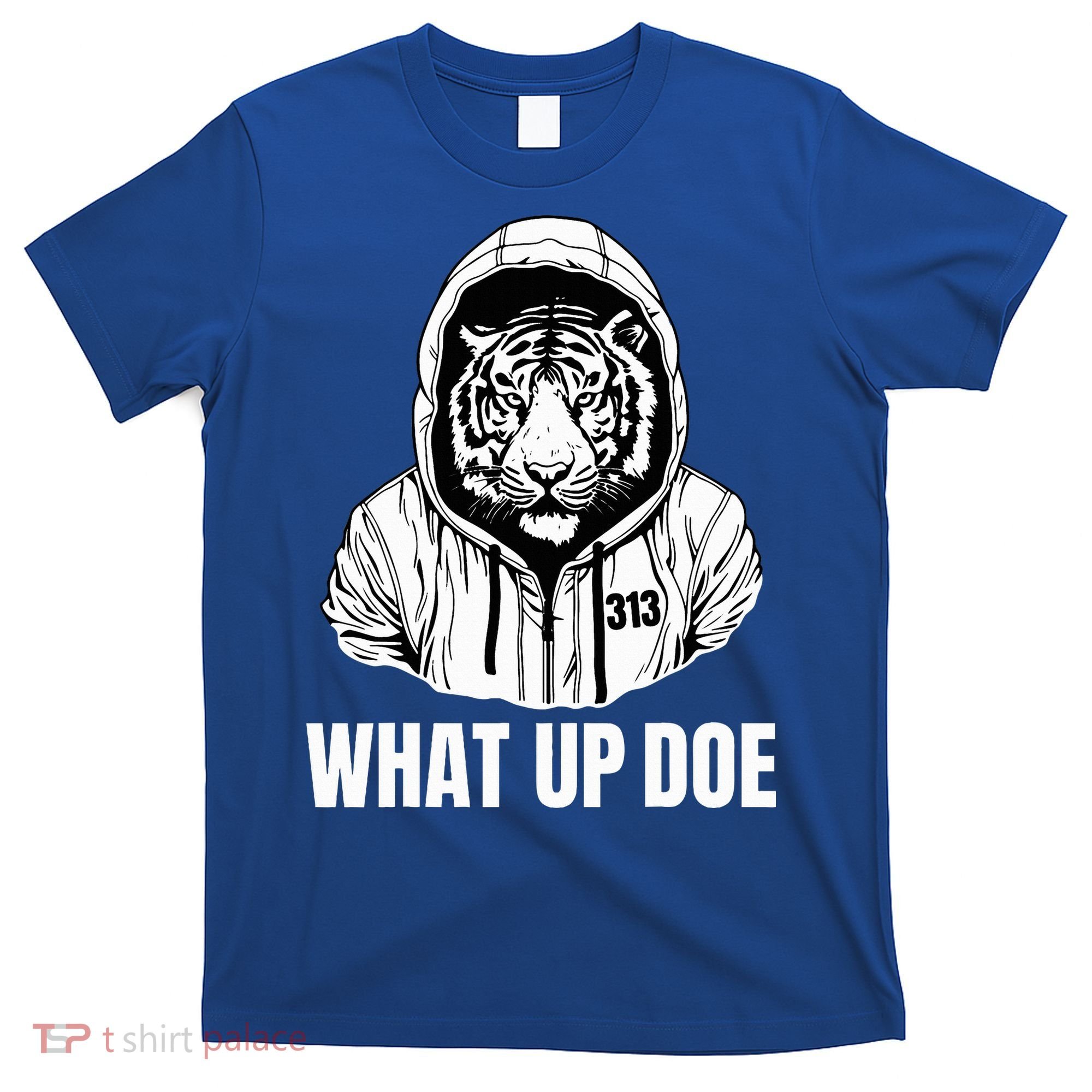 Funny Detroit Slang What Up Doe 313 T-Shirt