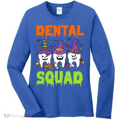 Funny Dental Squad Costume Trick Or Teeth Denstist Halloween Gift Women's Long Sleeve Shirt