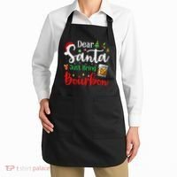 Funny Dear Santa Just Bring Bourbon Christmas Pajamas Apron thumb 2