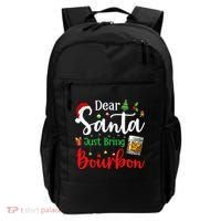 Funny Dear Santa Just Bring Bourbon Christmas Pajamas Backpack thumb 0