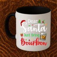 Funny Dear Santa Just Bring Bourbon Christmas Pajamas Coffee Mug thumb 2