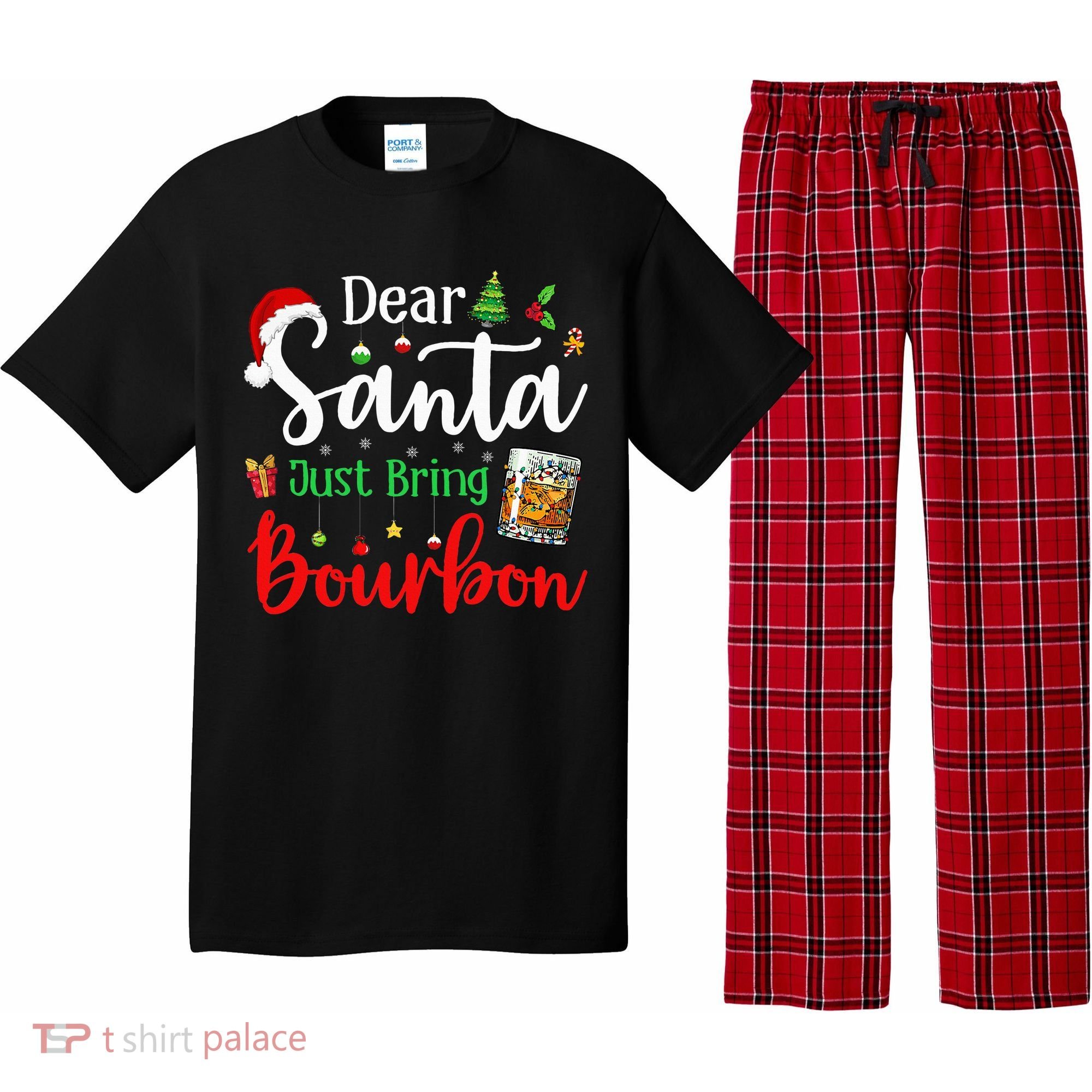 Funny Dear Santa Just Bring Bourbon Christmas Pajamas Pajama Set