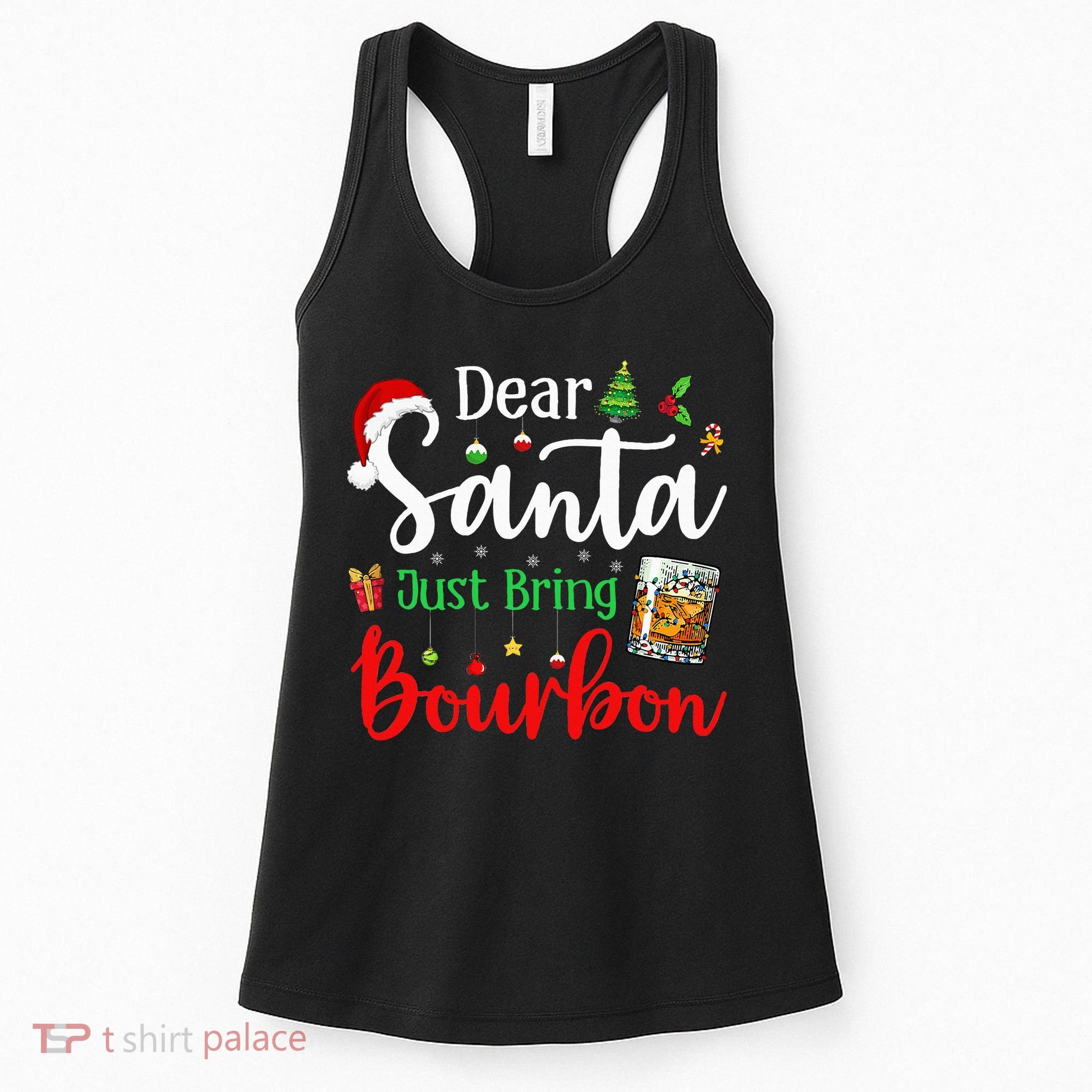 Funny Dear Santa Just Bring Bourbon Christmas Pajamas Women's Tank Top