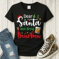 Funny Dear Santa Just Bring Bourbon Christmas Pajamas Women's T-Shirt thumb 3