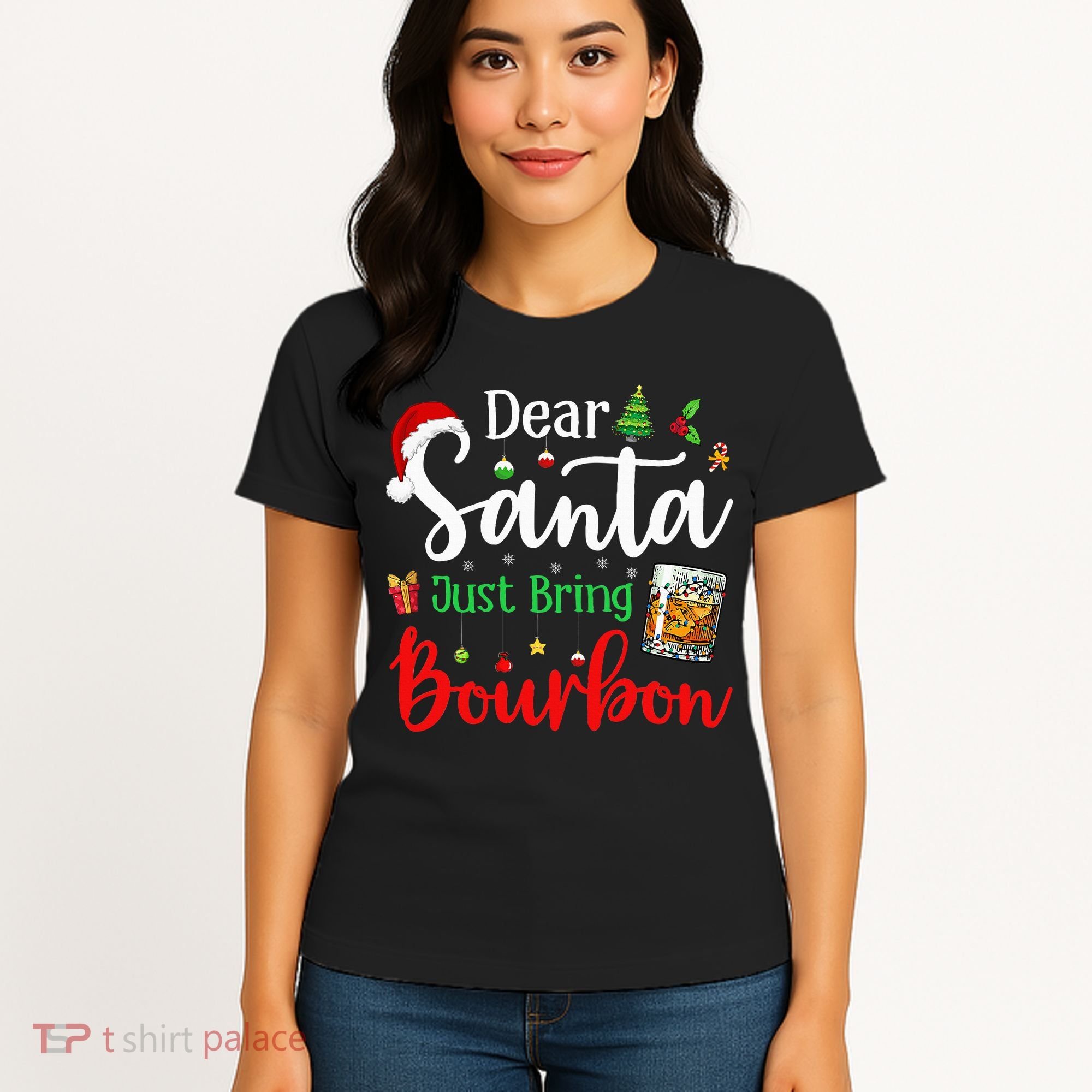 Funny Dear Santa Just Bring Bourbon Christmas Pajamas Women's T-Shirt