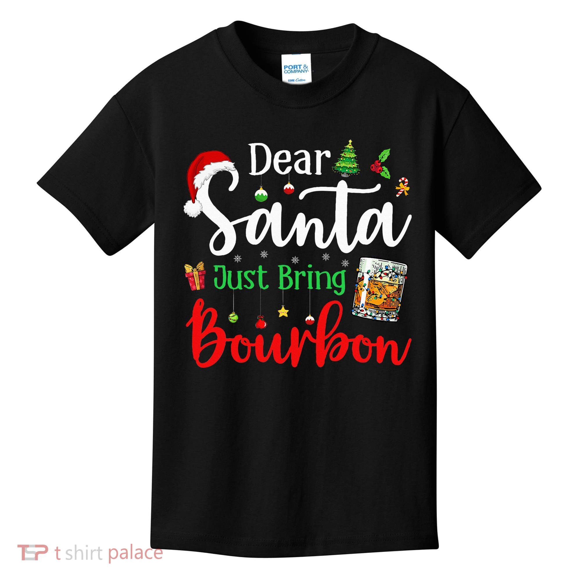 Funny Dear Santa Just Bring Bourbon Christmas Pajamas Kids T-Shirt