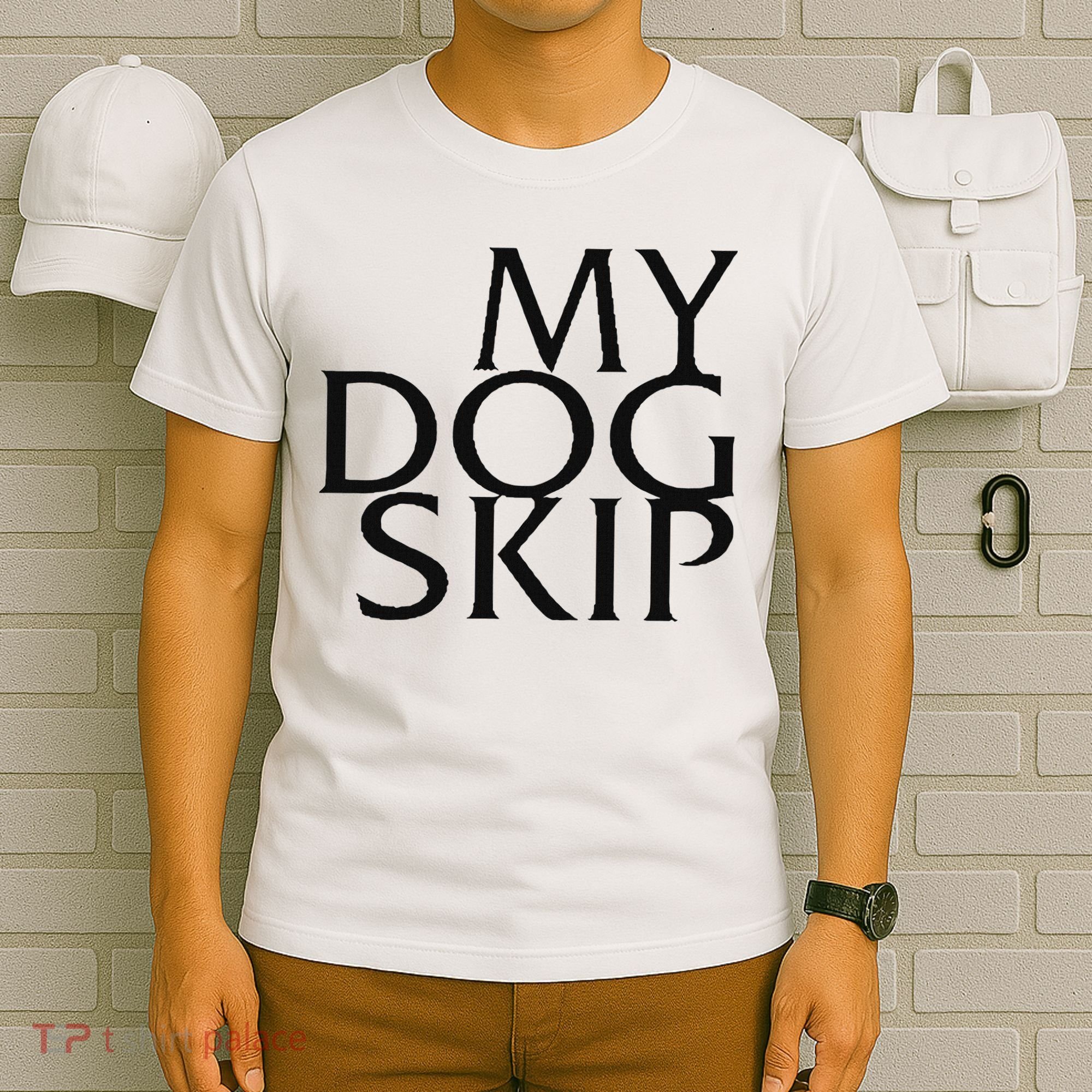 Funny Dog Saying My Dog Skip T-Shirt