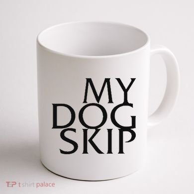 Funny Dog Saying My Dog Skip Coffee Mug back