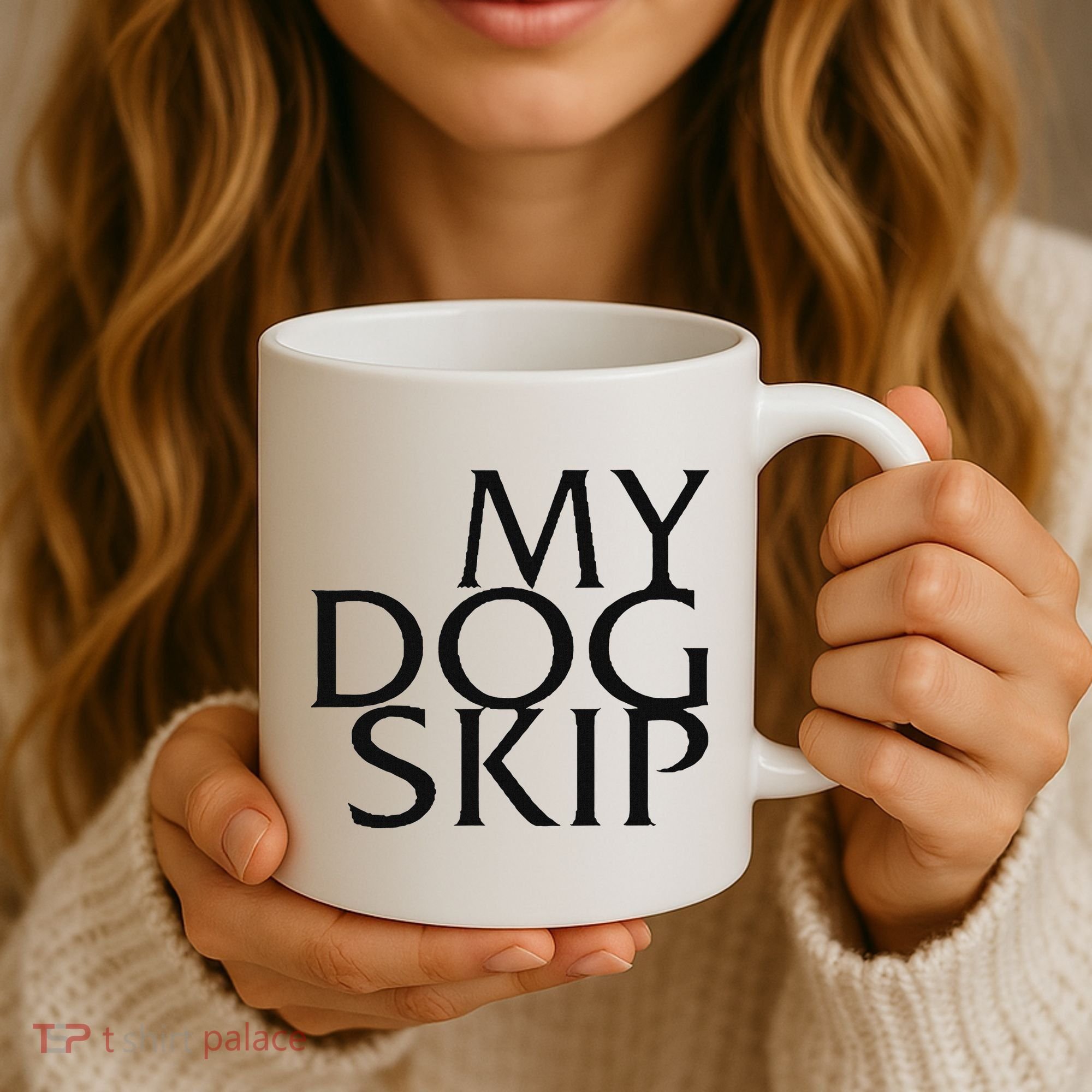 Funny Dog Saying My Dog Skip Coffee Mug
