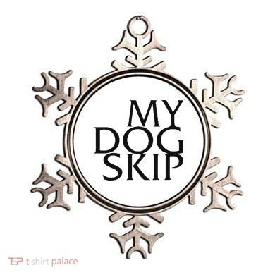 Funny Dog Saying My Dog Skip Ornament