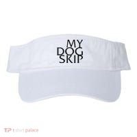 Funny Dog Saying My Dog Skip Visor thumb 0