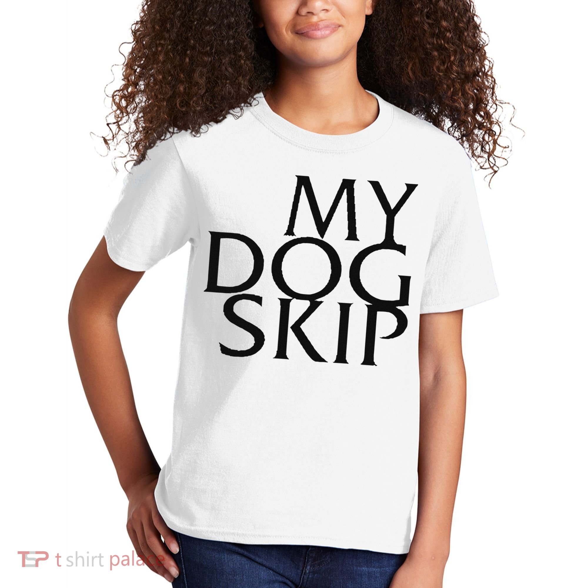 Funny Dog Saying My Dog Skip Kids T-Shirt