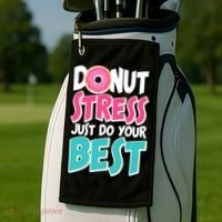 Funny Donut Stress Just Do Your Best School Testing Golf Towel thumb 2
