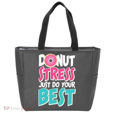 Funny Donut Stress Just Do Your Best School Testing Tote Bag